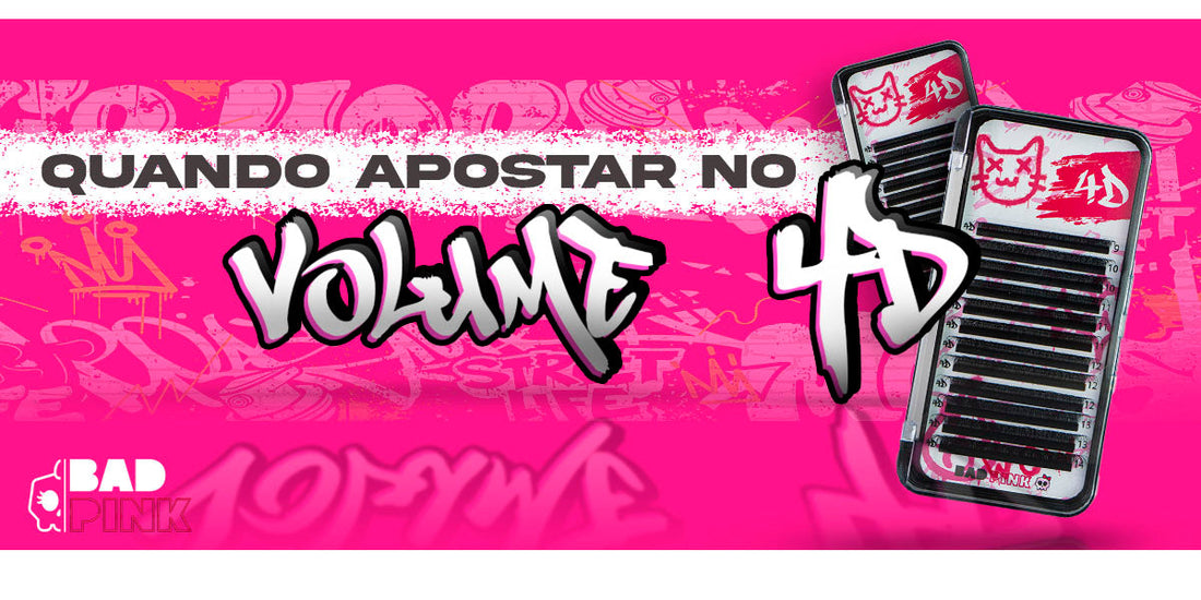 Cílios 4D: quando investir no volume 4D, vantagens, diferenciais e técnicas que pedem o fio