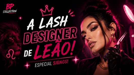 A lash designer de Leão: a rainha que chegou para reinar e nunca foi embora